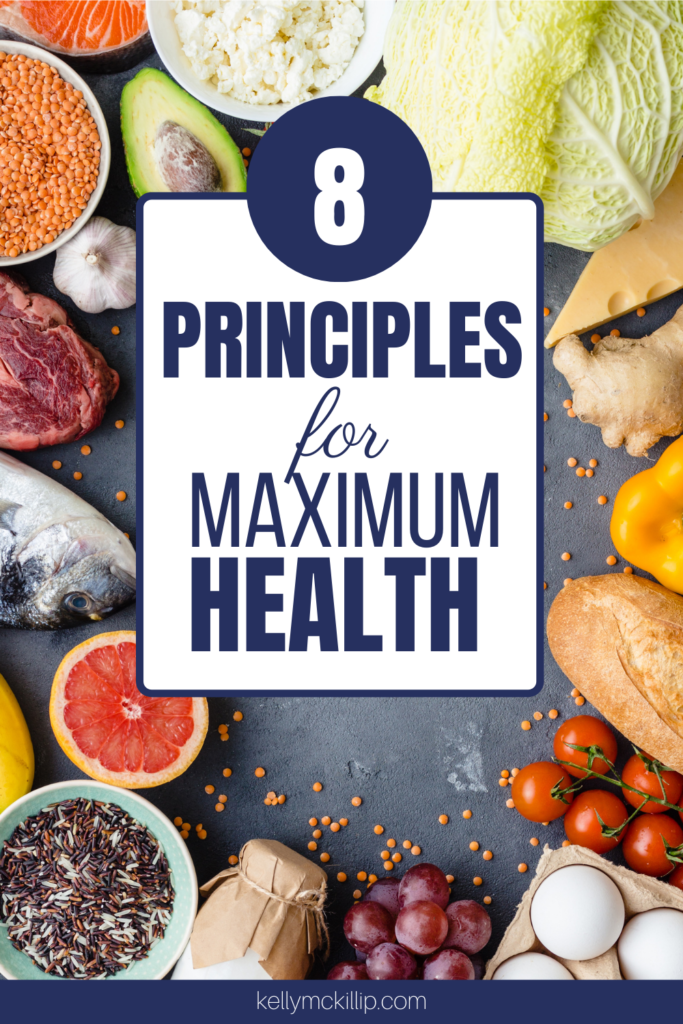principles for maximum health